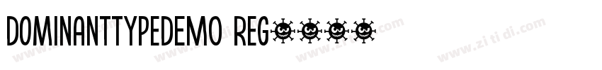 DominantTypeDEMO Reg字体转换